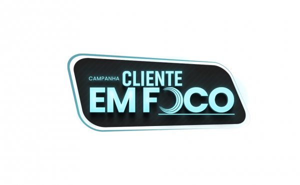 Campanha Cliente EM FOCO